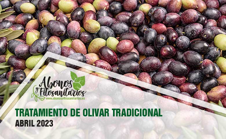 TRATAMIENTO DE OLIVAR TRADICIONAL - ABRIL 2023